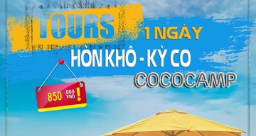 Tour Quy Nhơn Lễ 30/4 -1/5: Hòn Khô – Đảo Kỳ Co – Cococamp Ghép Khách